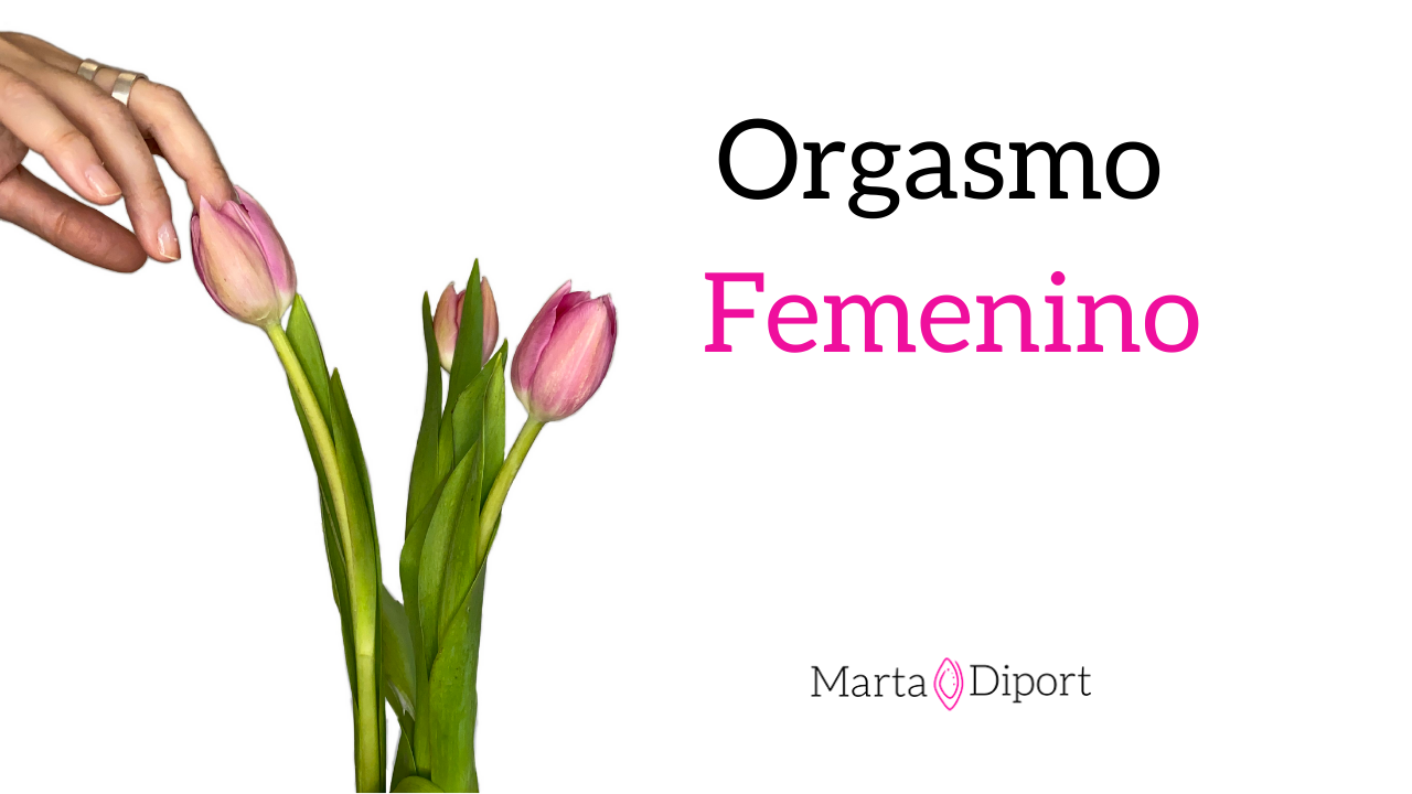 Curso Orgasmo Femenino